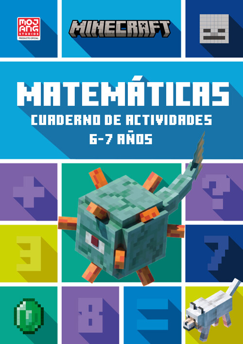 MINECRAFT OFICIAL: CUADERNO DE ACTIVIDADES, MATEMATICAS 6-7