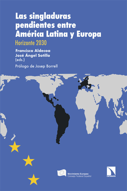 SINGLADURAS PENDIENTES ENTRE AMERICA LATINA Y EUROPA, LAS