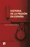 HISTORIA DE LA PRISION EN ESPA�A