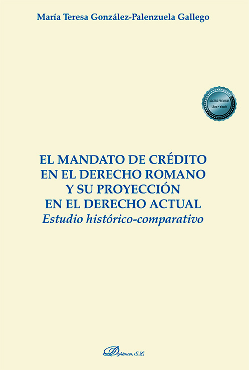 MANDATO DE CREDITO EN EL DERECHO ROMANO Y SU PROYECCION EN E