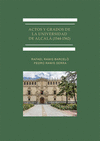 ACTOS Y GRADOS DE LA UNIVERSIDAD DE ALCALA (1544-1562)