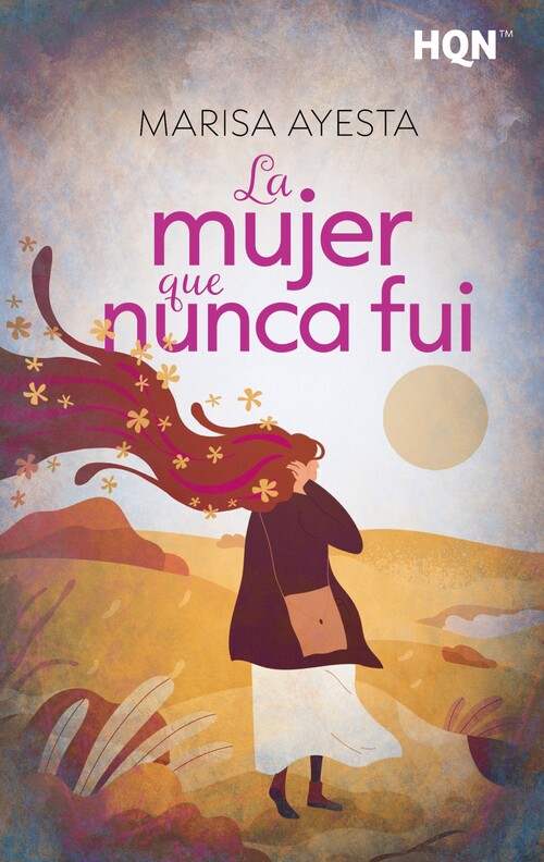 MUJER QUE NUNCA FUI, LA