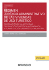 REGIMEN JURIDICO-ADMINISTRATIVO DE LAS VIVIENDAS DE USO TURI