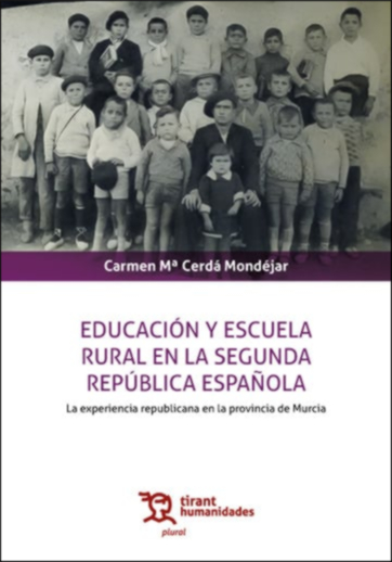 EDUCACION Y ESCUELA RURAL EN LA SEGUNDA REPUBLICA ESPAOLA