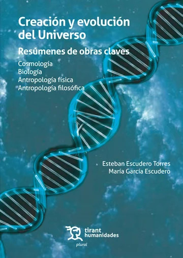 CREACION Y EVOLUCION DEL UNIVERSO. RESUMENES DE OBRAS CLAVE
