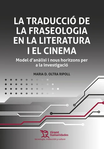 TRADUCCIO DE LA FRASEOLOGIA EN LA LITERATURA I EL CINEMA,LA