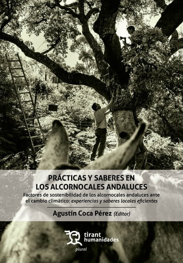 PRACTICAS Y SABERES EN LOS ALCORNOCALES ANDALUCES
