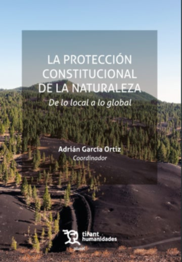 PROTECCION CONSTITUCIONAL DE LA NATURALEZA, LA