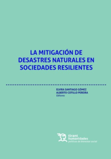 MITIGACION DE DESASTRES NATURALES EN SOCIEDADES RESILIENTES