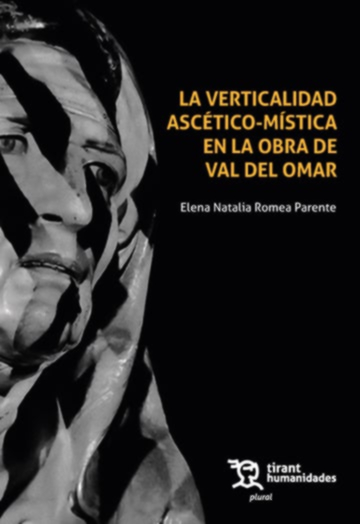VERTICALIDAD ASCETICO-MISTICA EN LA OBRA DE VAL DEL OMAR, L