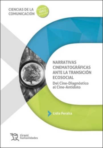 NARRATIVAS CINEMATOGRAFICAS ANTE LA TRANSICION ECOSOCIAL