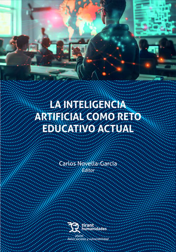 INTELIGENCIA ARTIFICIAL COMO RETO EDUCATIVO ACTUAL, LA