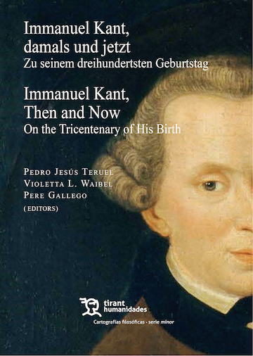 IMMANUEL KANT, DAMALS UND JETZT ZU SEINEM DREIHUNDERTSTEN G