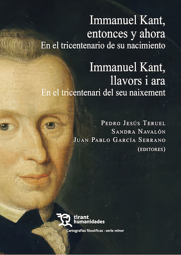 IMMANUEL KANT, ENTONCES Y AHORA. EN EL TRICENTENARIO DE SU