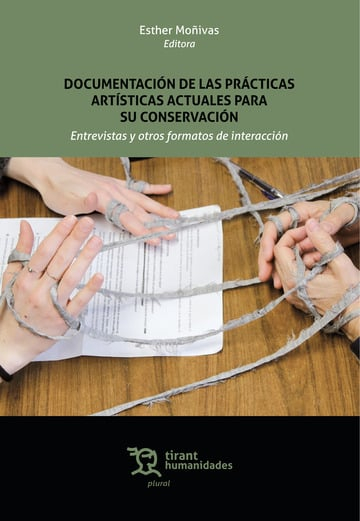 DOCUMENTACION DE LAS PRACTICAS ARTISTICAS ACTUALES PARA SU