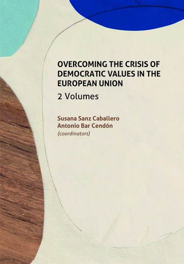 OVERCOMING THE CRISIS OF DEMOCRATIC VALUES IN THE EUROPEAN