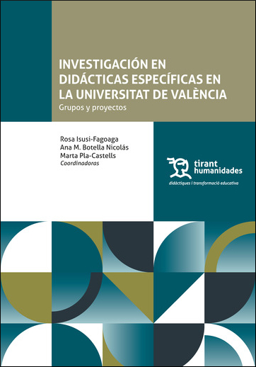 INVESTIGACION EN DIDACTICAS ESPECIFICAS EN LA UNI. VALENCIA