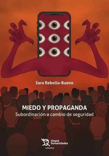 MIEDO Y PROPAGANDA