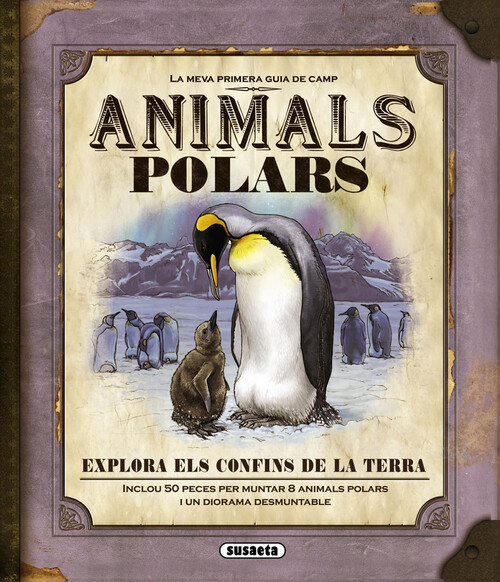 ANIMALES POLARES (MI PRIMERA GUIA DE CAMPO)