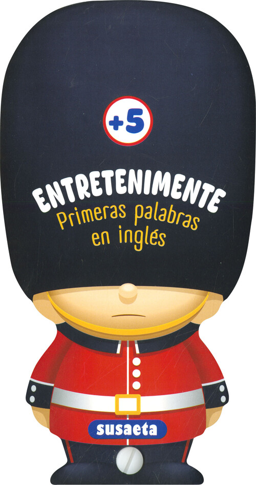 PRIMERAS PALABRAS EN INGLES (+ 5 AOS)