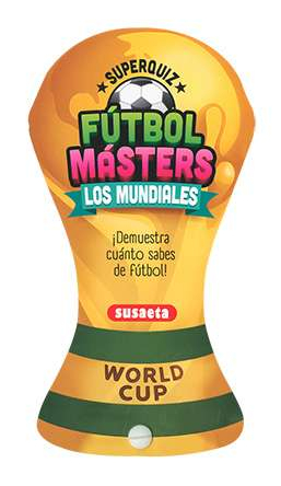 FUTBOL MASTERS - LOS MUNDIALES