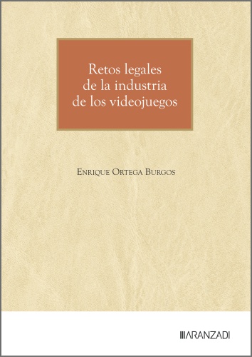 RETOS LEGALES DE LA INDUSTRIA DE LOS VIDEOJUEGOS