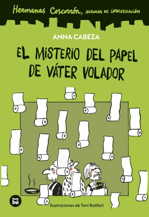 HERMANAS COSCORRON. AGENCIA DE INVESTIGACION. EL MISTERIO DE