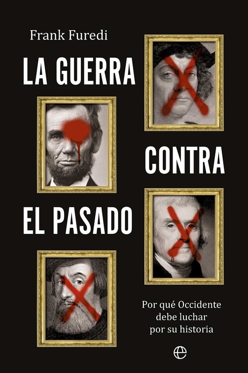 GUERRA CONTRA EL PASADO, LA