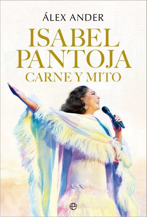 ISABEL PANTOJA. CARNE Y MITO