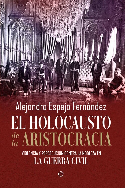 HOLOCAUSTO DE LA ARISTOCRACIA, EL