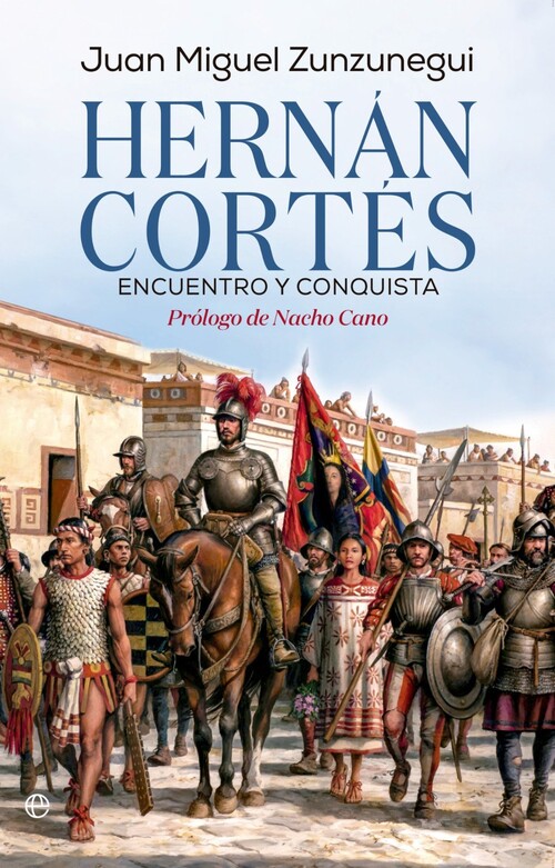 HERNAN CORTES. ENCUENTRO Y CONQUISTA