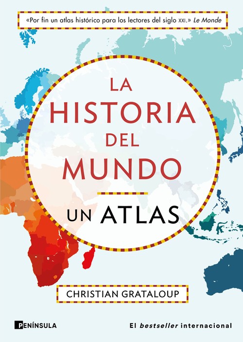 HISTORIA DEL MUNDO, LA. UN ATLAS (EDICION AMPLIADA)