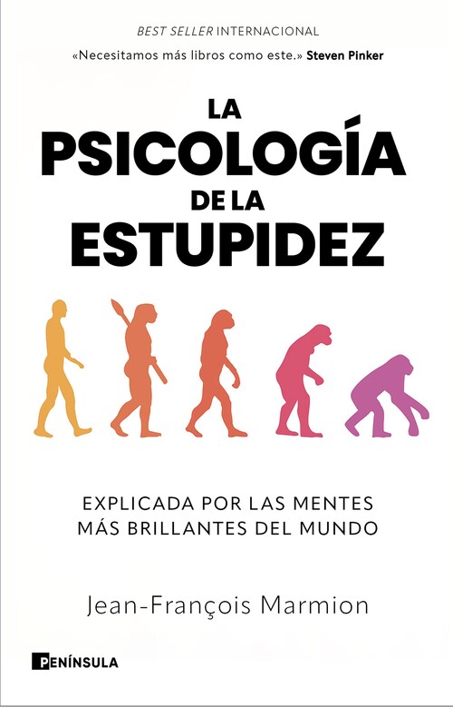 PSICOLOGIA DE LA ESTUPIDEZ, LA