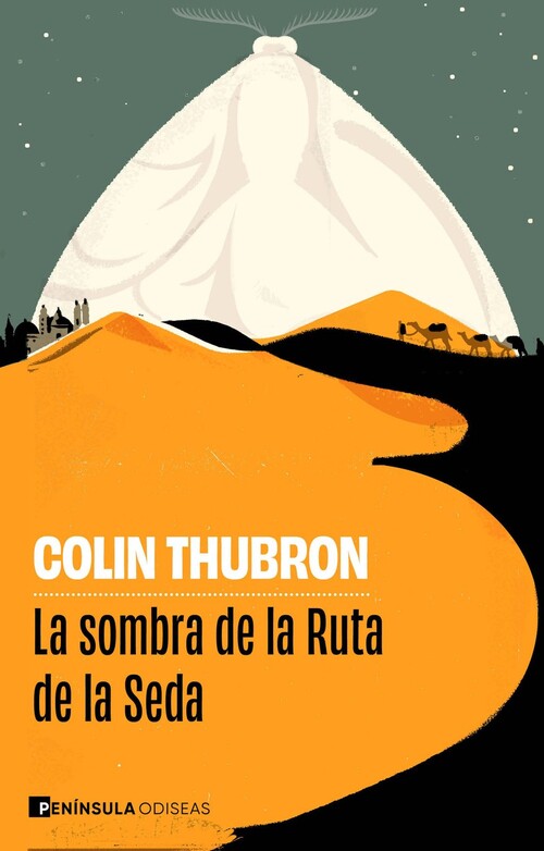 SOMBRA DE LA RUTA DE LA SEDA, LA