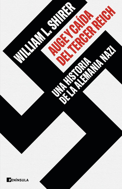 AUGE Y CAIDA DEL TERCER REICH (EDICION ESPECIAL)