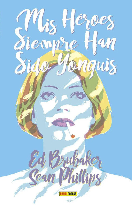 MIS HEROES SIEMPRE HAN SIDO YONQUIS