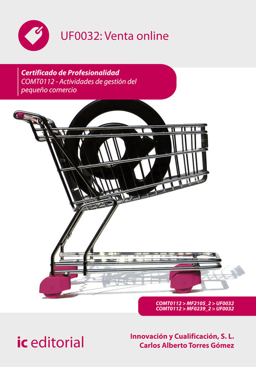 VENTA ONLINE. COMT0112 - ACTIVIDADES DE GESTION DEL PEQUE�O