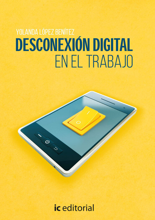 DESCONEXION DIGITAL EN EL TRABAJO