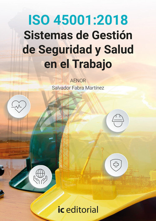 SISTEMAS DE GESTION DE SEGURIDAD Y SALUD EN EL TRABAJ