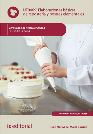 ELABORACIONES BASICAS DE REPOSTERIA Y POSTRES ELEMENTALES. H