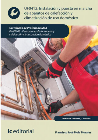INSTALACION Y PUESTA EN MARCHA DE APARATOS DE CALEFACCION Y