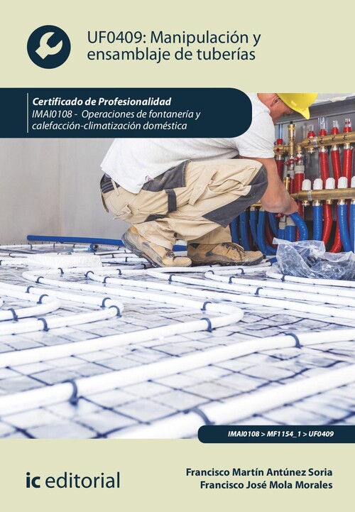 MANIPULACION Y ENSAMBLAJE DE TUBERIAS. IMAI0108 - OPERACION