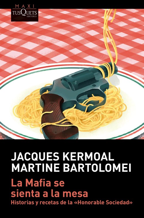 MAFIA SE SIENTA A LA MESA, LA