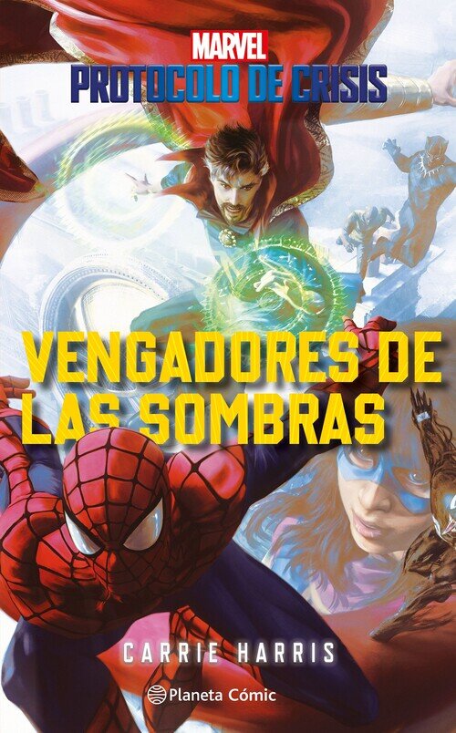 PROTOCOLO DE CRISIS N� 02. VENGADORES DE LAS SOMBRAS