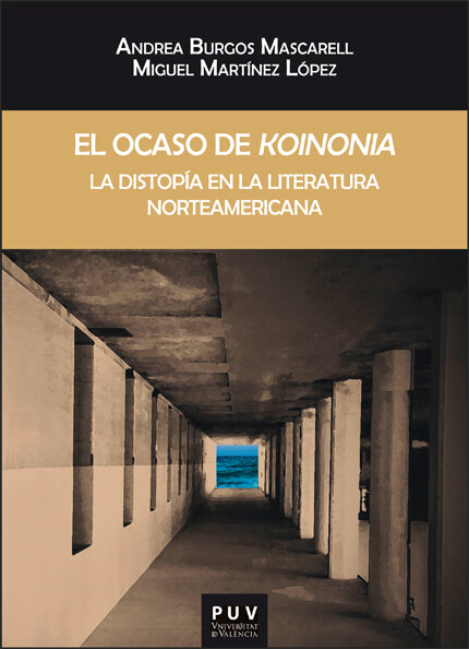 OCASO DE 'KOINONIA', EL