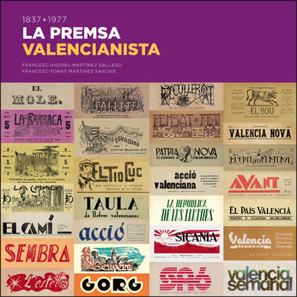 1837-1977 LA PREMSA VALENCIANISTA