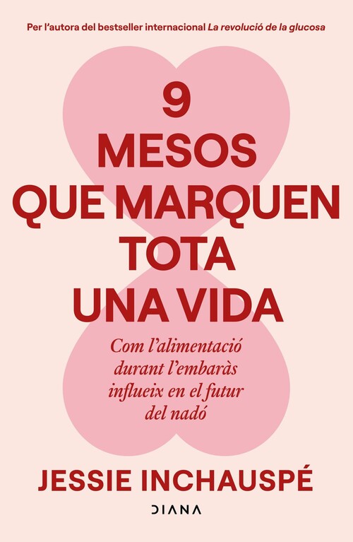 9 MESOS QUE MARQUEN TOTA UNA VIDA