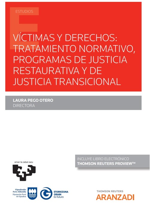 VICTIMAS Y DERECHOS TRATAMIENTO NORMATIVO PROGRAMAS DE JUSTI