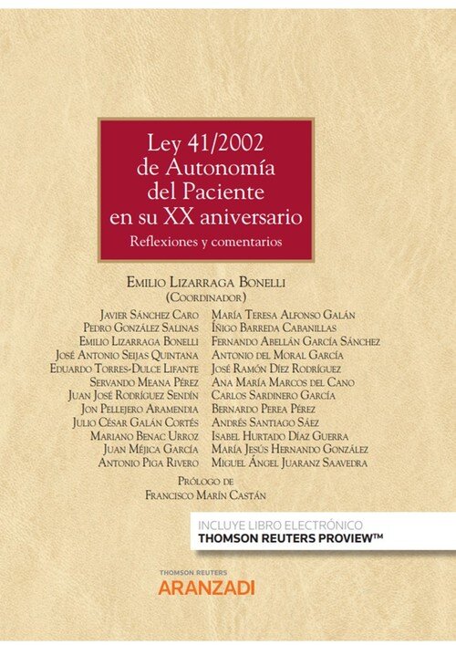 LEY 41/2002 DE AUTONOMIA DEL PACIENTE EN SU XX ANIVERSARIO (