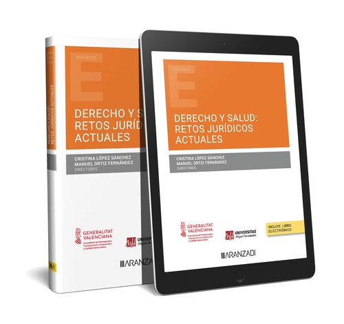 DERECHO Y SALUD: RETOS JURIDICOS ACTUALES (PAPEL + E-BOOK)